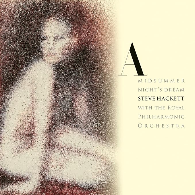 HACKETT STEVE - A midsummer night's dream (with the Royal Philharmonic Orchestra) (special ed. digipack)